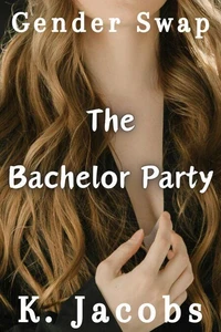 The Bachelor Party