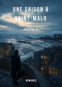 Une saison à Saint-Malo
