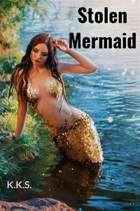  K.K.S. - Stolen Mermaid.