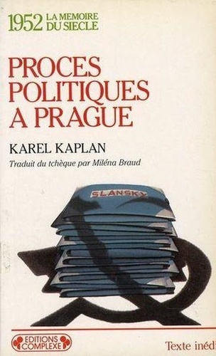 K Kaplan - Procès politiques à Prague.