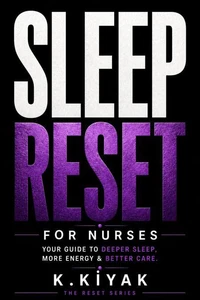 Sleep Reset for Nurses