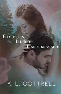 Feels Like Forever