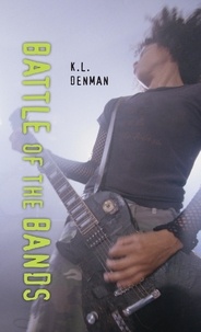 K.L. Denman - Battle of the Bands.
