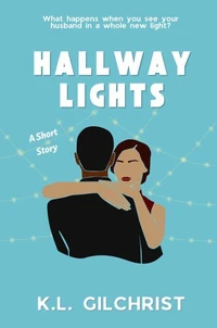 Hallway Lights: A Short Story