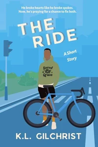 The Ride: A Short Story