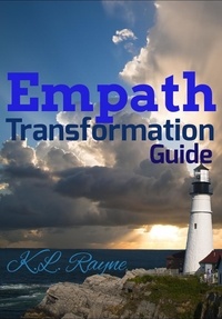  K.L. Rayne - Empath Transformation Guide - Clouds of Rayne, #10.
