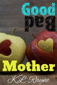 Good Mother Bad Mother