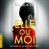 K.L. Slater et Sarah Amsellem - Elle ou moi.