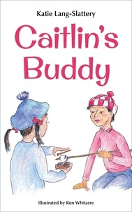  K. Lang-Slattery - Caitlin's Buddy - Caitlin Easy Readers, #2.