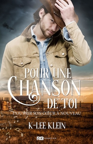 Pour une chanson de toi Tome 1 Ouvrir son coeur à nouveau