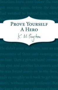 Prove Yourself a Hero