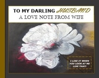  K M QUEEN - To My Darling Husband, A Love Note From Wife - A Love Note.