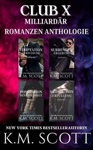 Club X Milliardär Romanzen Anthologie