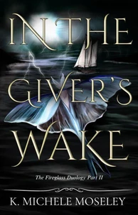 In the Giver's Wake