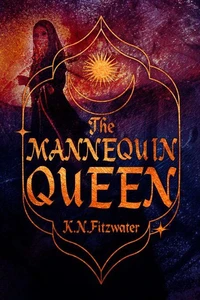 The Mannequin Queen