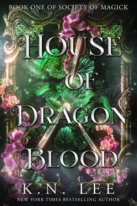 Téléchargements ebook Mobi House of Dragon Blood  - Society of Magick