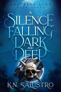 A Silence Falling Dark and Deep