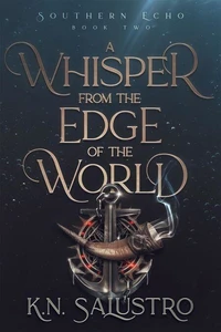 A Whisper from the Edge of the World