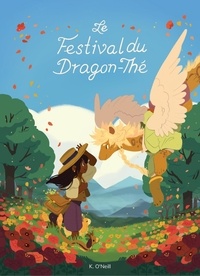 K. O'Neill et Célia Joseph - Le Festival du Dragon-Thé.