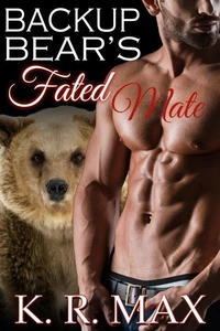 Backup Bear's Fated Mate