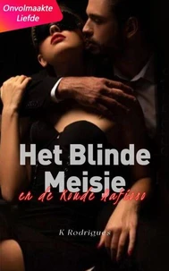 Het Blinde Meisje en de Koude Mafioso