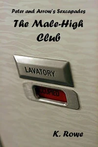 The Male-High Club