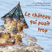 Le chateau qui puait trop