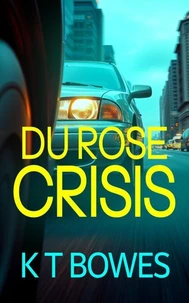 Du Rose Crisis