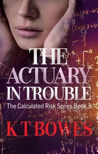 The Actuary in Trouble