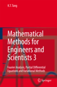K. T. Tang - Mathematical Methods for Engineers and Scientists 3.