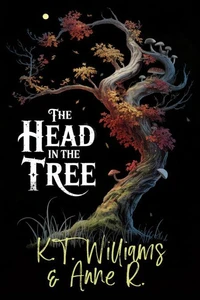 The Head in the Tree
