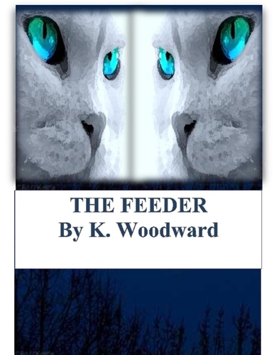 K. Woodward - The Feeder.