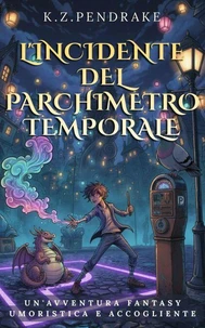 L'Incidente del Parchimetro Temporale
