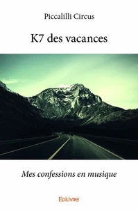 K7 des vacances