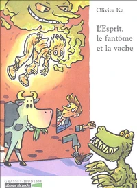 L'esprit, le fantôme et la vache