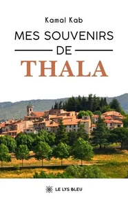 Mes souvenirs de Thala