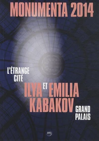 Monumenta 2014, Ilya et Emilia Kabakov
