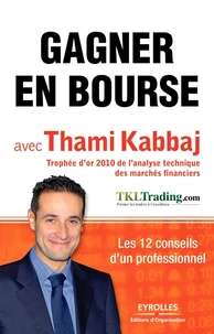 Gagner en Bourse avec Thami Kabbaj