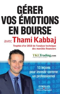 Gérer vos émotions en bourse avec Thami Kabbaj