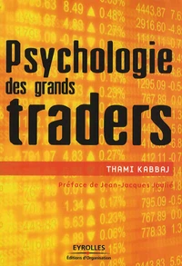 Psychologie des grands traders