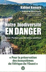 Notre biodiversité en danger