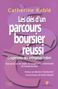Les clés d'un parcours boursier réussi
