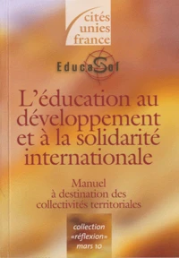 Léducation au développement et la solidarité internationale