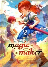 Magic maker Tome 2