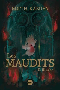 Les Maudits Tome 2