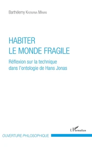 Habiter le monde fragile