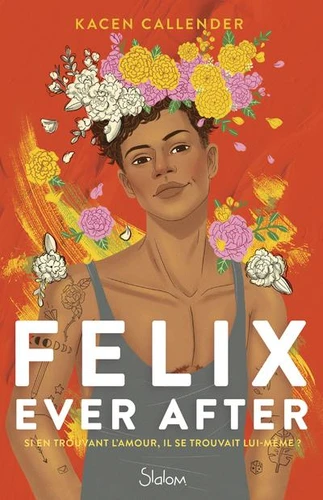 Couverture de Felix ever after