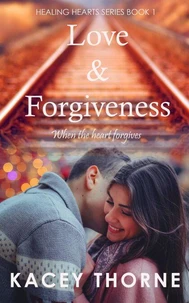 Love and Forgiveness