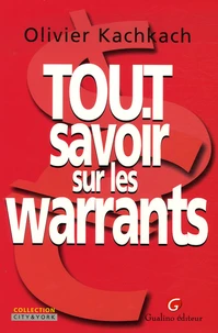 Tout savoir sur les warrants