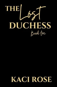 The Lost Duchess - Book 1